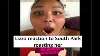 Lizzo reacts to South Park fat episode parodying her