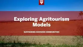 Exploring Agritourism Models