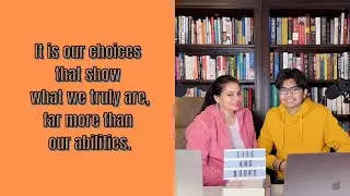 Quote that Stayed with me: Choices are more important than abilities | Episode 74