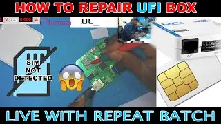 HOW TO REPAIR UFI BOX | SIM NOT DETECTED | DOUBLE DECKER | UFS | EMMC | EMCP | NIUTRAAN