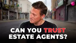 Can Consumers Finally Trust Estate Agents?