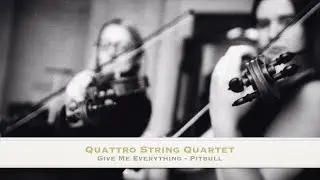 Give Me Everything - Pitbull (feat.Nayer) - String Quartet Cover - BRIDGERTON Quattro String Quartet