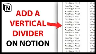 How to Add a Vertical Divider in Notion