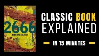 2666: Classic Books Explained