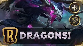 СТАРШИЕ ДРАКОНЫ... ДРАКОНЫ! | Колода Legends of Runeterra