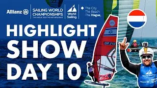 Highlight Show Day 10 | Allianz Sailing World Championships 2023