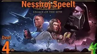 #NL #PC | #1eblik op #LegacyoftheSith Release | deel 4