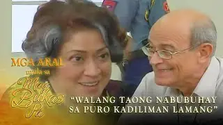 Mga Aral mula sa May Bukas Pa | Episode 120 (June 11, 2020)