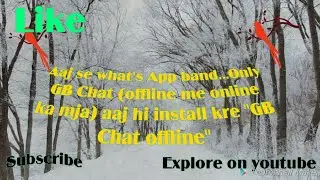 What's app stop.....Aaj se only GB Chat offline
