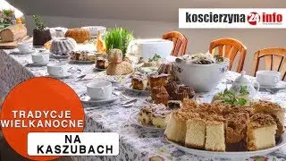 Tradycje Wielkanocne na Kaszubach