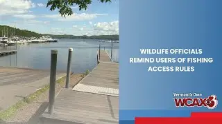 Wildlife officials remind users of fishing access rules