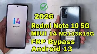 Redmi Note 10 5G MIUI 14 M2103K19G Google FRP Bypass Android 13 2025