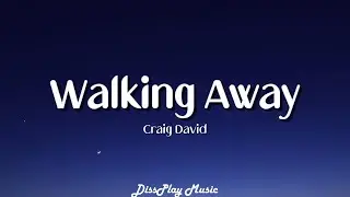 Craig David - Walking Away (lyrics)