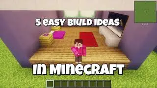 5 easy Minecraft Build Ideas
