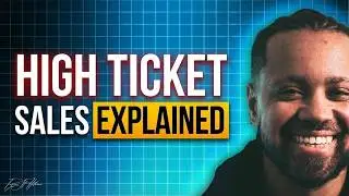 High Ticket Sales Changed My Life | Here's How