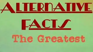Alternative Facts (V): The Greatest eBook Trailer