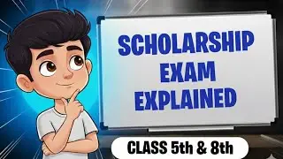 Scholarship Exam Explained | Scholarship Guidelines  | MSCE Pune | Class 5 and 8