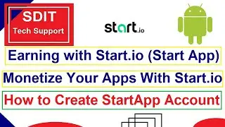 How to create StartApp account || How to monetize app using startapp
