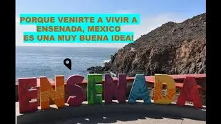Vivir en ENSENADA, MEXICO, podria ser una MUY BUENA IDEA!! RETIRATE ACA, TRABAJA DESDE CASA ACA!!