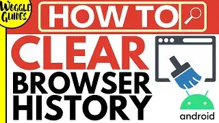How to clear browser history on Android