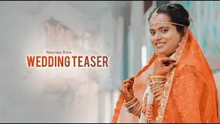 Wedding Cinematic Teaser I Mounika & Prem Sagar I @Camerapulse Studios
