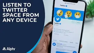 How to Listen to Twitter Spaces from Any Device