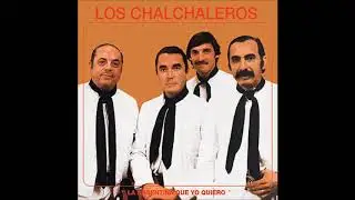 LOS CHALCHALEROS / ATAHUALPA YUPANQUI - LA COLORADA - CHACARERA