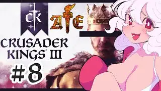 Playing After the End Mod for the first time! [Crusader Kings III #8]