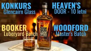 Heaven's Door Decades, Woodford Reserve Batch Proof, Bardstown Discovery 8, Booker - Weekly Dram #7