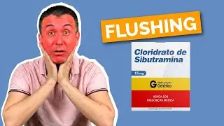 Sibutramina deixa o rosto vermelho?