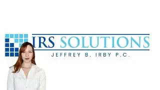 IRS.Solutions with Attorney Jeff Irby