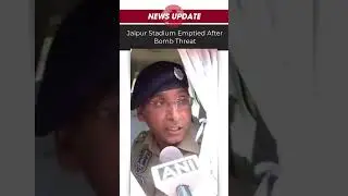 Bomb Threat at Jaipur Stadium | Security on High Alert