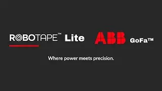 The Power of ABB&rsquo;s GoFa&trade; Cobots and RoboTape Integration