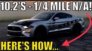 HOW TO RUN 10.2’s N/A In a 2018-2019 MUSTANG GT from STEEDA!
