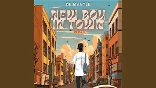 New Boy In Town