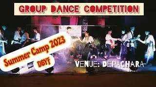 Group Dance Competition || DBYF || Summer Camp 2023 ||
