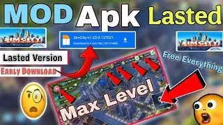 Lasted Version Mod Apk | of Sim City BuildIt How to Install Sim City BuildIt Mod Apk on Android |