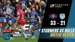 STORMERS OUTCLASS BULLS! | Stormers vs Bulls Review | Forever Rugby