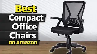 Best Compact Office Chair ON AMAZON