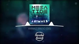 Animals 2021 (EDM Remix)