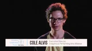Module 1 - Cole Alvis    Executive Director   Indigenous Performing Arts Alliance