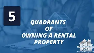 5 Quadrants of Owning a Rental Property
