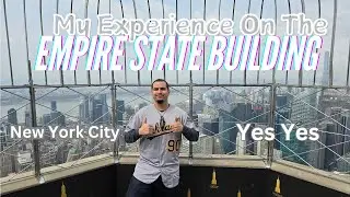 Exploring The Empire State Building New York City NYC Vlog 2024