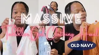MASSIVE OLD NAVY TODDLER GIRL CLOTHING HAUL | SUMMER 2021 EDITION PT. 1
