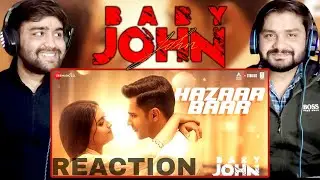 Hazaar Baar Song Reaction | Baby John | Varun Dhawan and Keerthy Suresh | VV Reactors