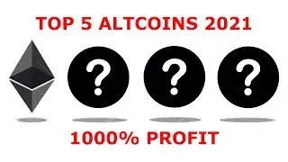 TOP 5 ALTCOINS TO BUY IN 2021! HUGE PROFITS!