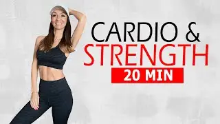 20 MIN CARDIO STRENGTH WORKOUT / Verbessere deine Kraft und Ausdauer | Katja Seifried