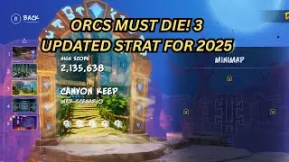 Orcs Must Die! 3 - Canyon Keep - Rift Lord - Easy 5 Skulls (updated 2025)