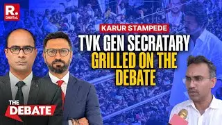 KG Arunraj, TVK General Secretary, Grilled On The Debate Over Karur Stampede