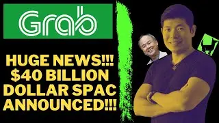 🔥$40 Billion Dollor SPAC Deal! Grab/Altimeter Merger Announced!🔥
